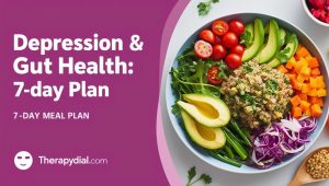 Depression & Gut Health 7-Day Meal Plan (NYC Nutritionist Approved)